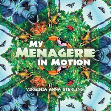 portada My Menagerie in Motion (in English)