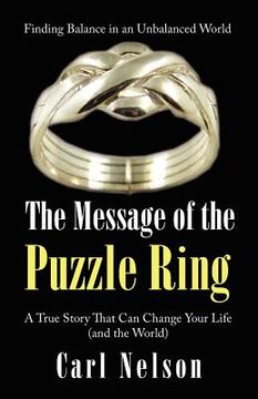 portada the message of the puzzle ring: a true story that can change your life (and the world)