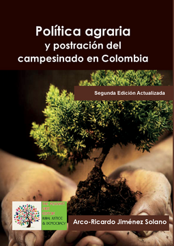 portada Política Agraria y postración del campesinado en Colombia