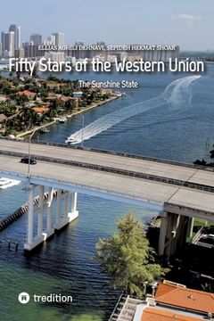 portada Fifty Stars of the Western Union: The Sunshine State (en Inglés)