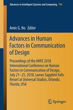 portada Advances in Human Factors in Communication of Design: Proceedings of the Ahfe 2018 International Conference on Human Factors in Communication of Desig (en Inglés)