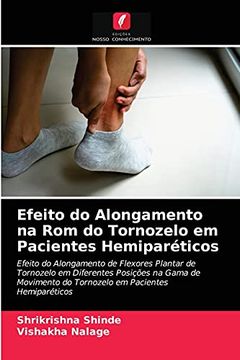 portada Efeito do Alongamento na rom do Tornozelo em Pacientes Hemiparéticos (en Portugués)