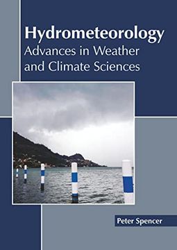 portada Hydrometeorology: Advances in Weather and Climate Sciences (en Inglés)