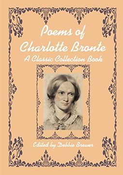 portada Poems of Charlotte Bronte, a Classic Collection Book de Debbie Brewer(Lulu Press) (en Inglés)