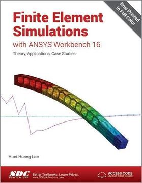 portada Finite Element Simulations with ANSYS Workbench 16 (Including unique access code)