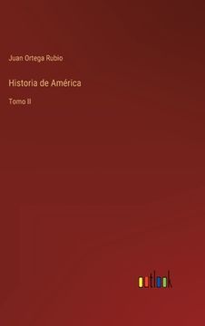 portada Historia de América: Tomo II