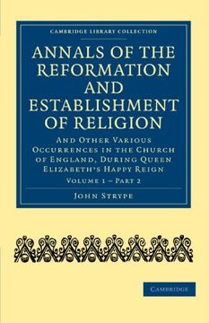 portada Annals of the Reformation and Establishment of Religion 4 Volume set in 7 Paperback Parts: Annals of the Reformation and Establishment of Religion -. And Irish History, 15Th & 16Th Centuries) (en Inglés)