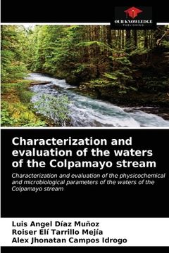 portada Characterization and evaluation of the waters of the Colpamayo stream (en Inglés)