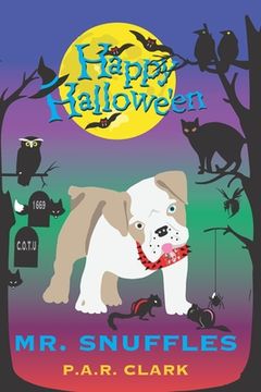 portada Happy Halloween Mr. Snuffles (in English)