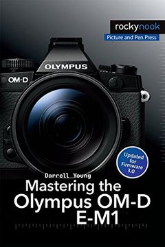 portada Mastering the Olympus OM-D E-M1