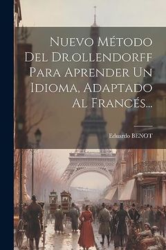 portada Nuevo Método del Dr. Ollendorff Para Aprender un Idioma, Adaptado al Francés.