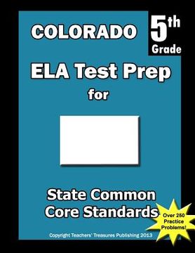 portada Colorado 5th Grade ELA Test Prep: Common Core Learning Standards (en Inglés)