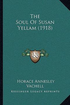 portada the soul of susan yellam (1918) (en Inglés)