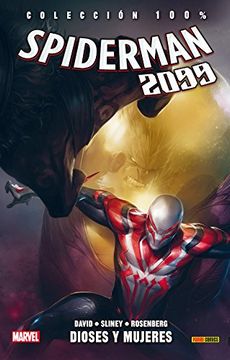 portada Spiderman 2099 04: Dioses y mujeres