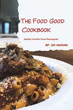 portada The Food Good Cookbook 