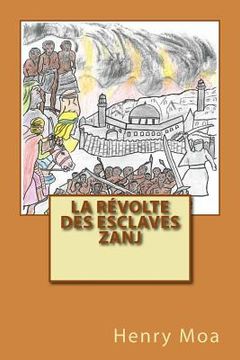 portada La Révolte des Esclaves Zanj (in French)