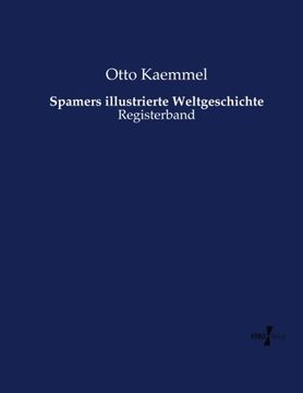 portada Spamers illustrierte Weltgeschichte: Registerband (German Edition)