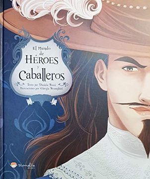 portada El Mundo de Héroes y Caballeros (in Spanish)