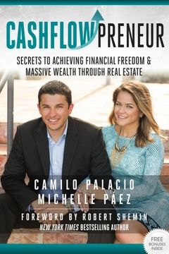 portada CashflowPreneur: Secrets to Achieving Financial Freedom & Massive Wealth Through Real Estate