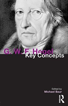 portada G. W. F. Hegel: Key Concepts (in English)
