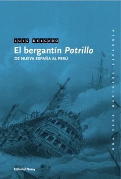 portada El Bergantín Potrillo (Una Saga Marinera Española)