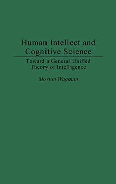 portada Human Intellect and Cognitive Science: Toward a General Unified Theory of Intelligence (in English)