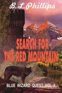 portada Search for the Red Mountain: Blue Wizard's Quest (Volume 2)