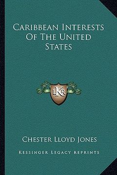 portada caribbean interests of the united states (en Inglés)