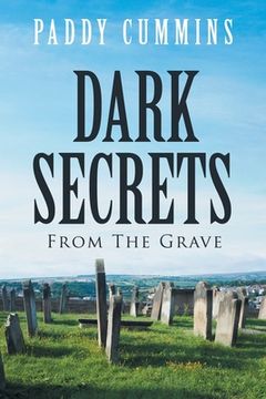 portada Dark Secrets: From the Grave (en Inglés)