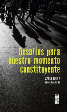 portada Desafios Para Nuestro Momento Constituye (in Spanish)