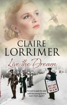 portada Live the Dream: A World war ii Romance (Large Print) 