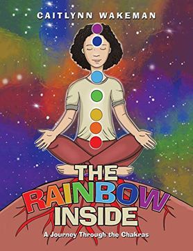 portada The Rainbow Inside: A Journey Through the Chakras (en Inglés)