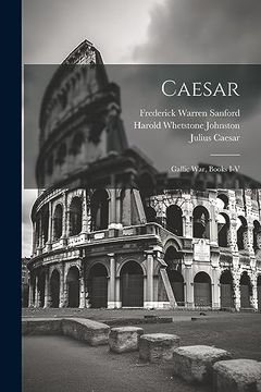 portada Caesar: Gallic War, Books i-v (en Inglés)