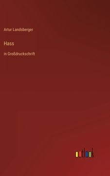 portada Hass: in Großdruckschrift (en Alemán)