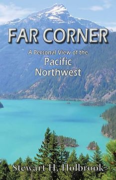 portada Far Corner: A Personal View of the Pacific Northwest [Idioma Inglés] (en Inglés)
