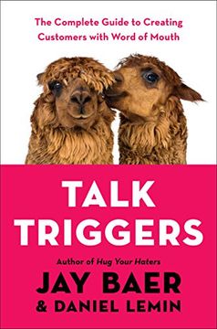 portada Talk Triggers: The Complete Guide to Creating Customers With Word of Mouth 