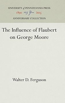portada The Influence of Flaubert on George Moore (en Inglés)