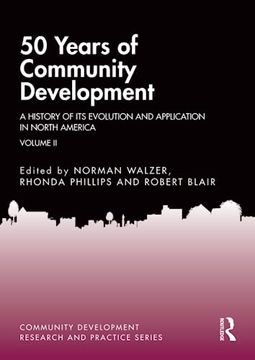 portada 50 Years of Community Development vol ii (Community Development Research and Practice Series) (en Inglés)