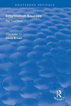 portada Information Sources for Teachers: For Teachers (Routledge Revivals) (in English)