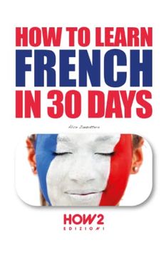 portada How to Learn French in 30 Days (in English)
