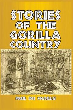 portada Stories of the Gorilla Country (en Inglés)