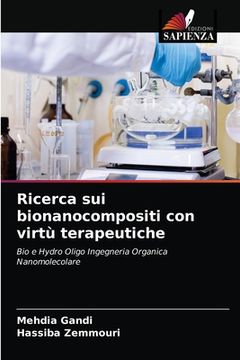 portada Ricerca sui bionanocompositi con virtù terapeutiche (in Italian)