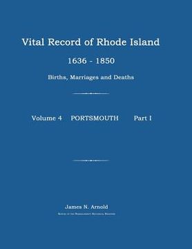 portada vital record of rhode island 1636-1850: births, marriages and deaths: portsmouth (en Inglés)