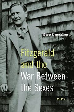 portada Fitzgerald and the war Between the Sexes: Essays (en Inglés)