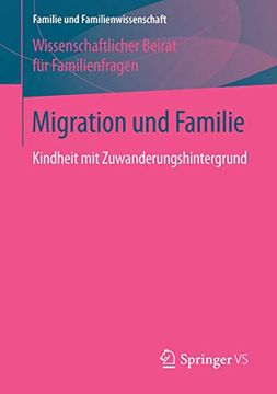portada Migration und Familie: Kindheit mit Zuwanderungshintergrund (en Alemán)