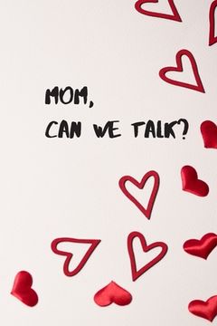 portada Mom, Can we Talk? (en Inglés)