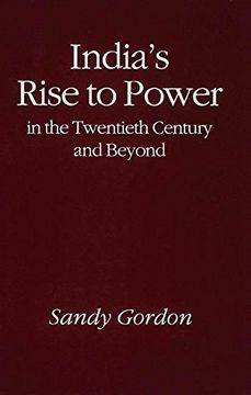 portada India's Rise to Power in the Twentieth Century and Beyond