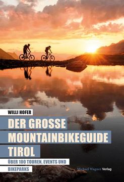 portada Der Große Mountainbikeguide Tirol (en Alemán)