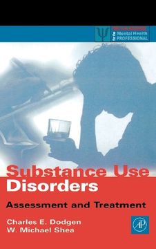 portada Substance use Disorders: Assessment and Treatment (Practical Resources for the Mental Health Professional) 