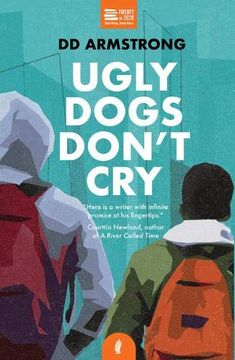 portada Ugly Dogs Don't Cry (en Inglés)